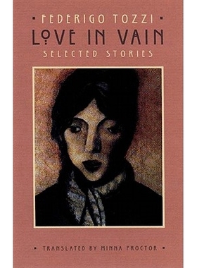 预订 Love in Vain: Selected Stories 虚荣的爱：故事精选: 9780811214711