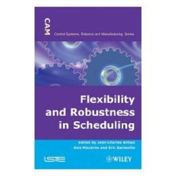 【预订】Flexibility and Robustness in Scheduling