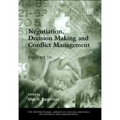 预订 Negotiation, Decision Making and Conflict Management 谈判、决策和冲突管理: 9781843763772
