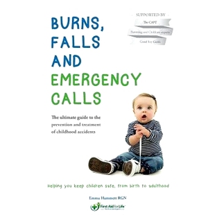 The Burns ultimate Calls and childhood treatment guide accidents the Emergency prevention Falls 预订 978154