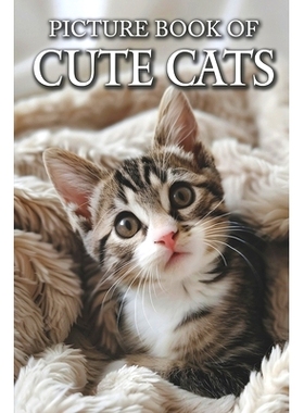 预订 Cute Cats: Picture Books For Adults With Dementia And Alzheimers Patients - Colourful Photos Of Kitten and Cat: 979
