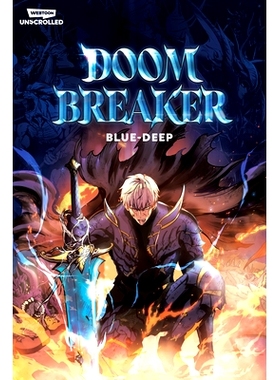 预订 Doom Breaker Volume One: A Webtoon Unscrolled Graphic Novel: 9781990259883