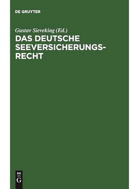 预订 Das deutsche Seeversicherungsrecht: Kommentar zum zehnten Abschnitt des vierten Buches des Handelsgesetzbuches: 978