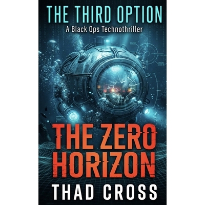预订 The Zero Horizon: A Black Ops Technothriller 9798242625273