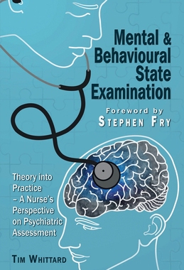 【预订】Mental and behavioural state examination: Theory into Practice - A Nurse’s Perspective on Psychiatric Asse...