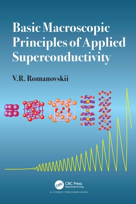 【预订】Basic Macroscopic Principles of Applied Superconductivity 9781138541832
