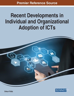 Recent 预订 Individual Developments and Adoption ICTs Organizational
