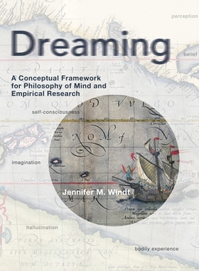 预订 Dreaming: A Conceptual Framework for Philosophy of Mind and Empirical Research: 9780262549912