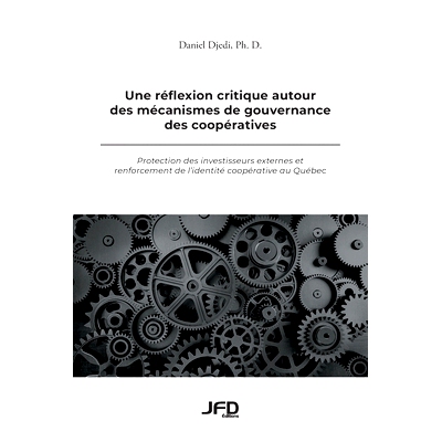预订 Une réflexion critique autour des mécanismes de gouvernance des coopératives: Protection des inve