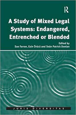 【预售】A Study of Mixed Legal Systems: Endangered, Entrenched or Blended