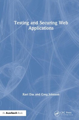 【预订】Testing and Securing Web Applications