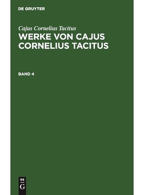预订 Woltmann: Werke V. C. C. Tacitus Bd 4 Wcct: 9783112633892