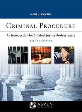 预订 Criminal Procedure: An Introduction for Criminal Justice Professionals, 2nd Edition 刑事程序:刑事司法专业人士导论(