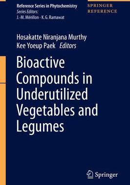 [预订]Bioactive Compounds in Underutilized Vegetables and Legumes 9783030574147