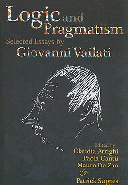 【预订】Logic and Pragmatism 9781575865904