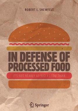 预订 In Defense of Processed Food