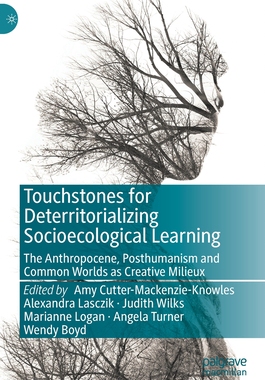 【预订】Touchstones for Deterritorializing Socioecological Learning