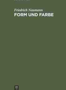 【预订】Form und Farbe 9783111228303