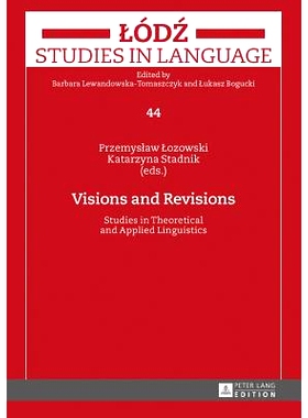 预订 Visions and Revisions: Studies in Theoretical and Applied Linguistics: 9783631656259