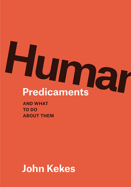 【预订】Human Predicaments 9780226359458