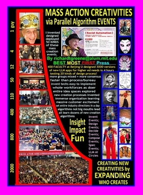 预订 MASS ACTION CREATIVITIES via Parallel Algorithm EVENTS: Creating New Creativities by EXPANDING WHO CREATES: 9798301