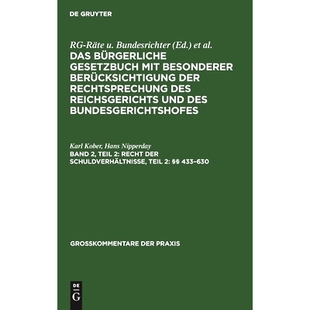 Schuldverhältnisse Teil 预订 433–630 der §§ 9783112600832 Recht