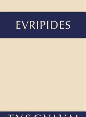 【预订】Alkestis. Medeia. Hippolytos 9783110357097