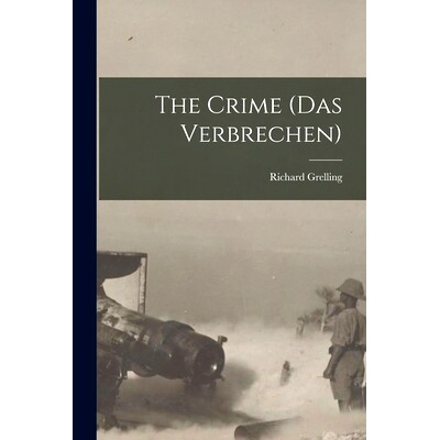 预订 The Crime (Das Verbrechen) [microform]: 9781015348127