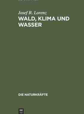 【预订】Wald, Klima und Wasser 9783486723830
