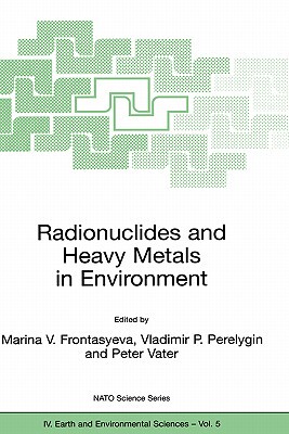 【预订】Radionuclides and Heavy Metals in Environment