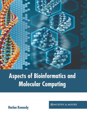 [预订]Aspects of Bioinformatics and Molecular Computing 9781639877348
