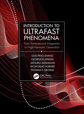 [预订]Introduction to Ultrafast Phenomena 9780367654337