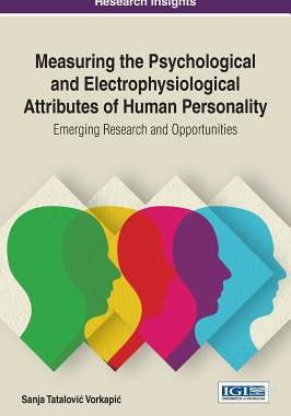 【预订】Measuring the Psychological and Electrophysiological Attributes of Human Personality