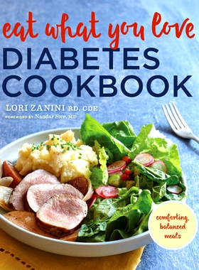 预订 Eat What You Love Diabetes Cookbook: Comforting, Balanced Meals: 9781943451449