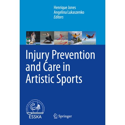 预订 Injury Prevention and Care in Artistic Sports 艺术运动的伤害预防与护理 9783032181046