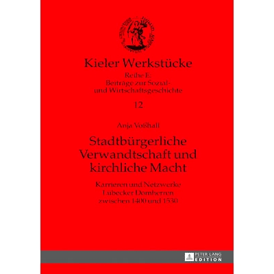 Karrieren und Netzwerke Lübecker Domher