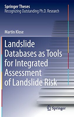 【预订】Landslide Databases as Tools for Integrated Assessment of Landslide Risk