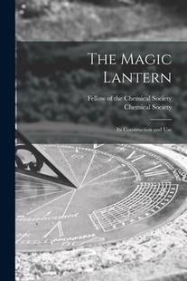 9781014394170 Construction 预订 The Magic and Its Lantern Use