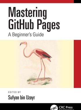 【预订】Mastering GitHub Pages 9781032149837
