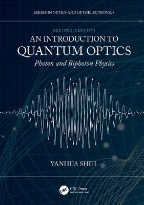 【预订】An Introduction to Quantum Optics, Second Edition