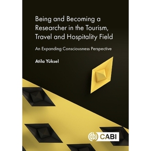 and Researcher 预订 the Field Expanding Hospitality Becoming Travel Tourism Perspectiv Consciousness Being