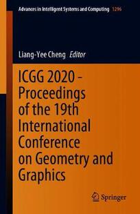2020 Graphics and International 预订 ICGG Conference Proceedings Geometry the 19th