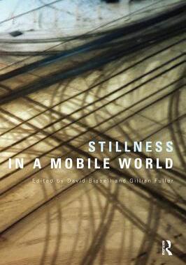预订 Stillness in a Mobile World