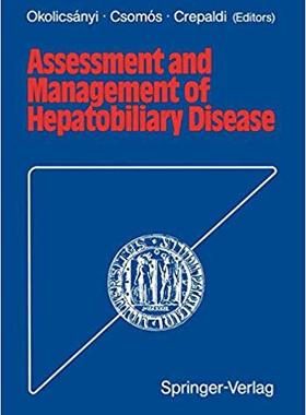【预订】Assessment and Management of Hepatobiliary Disease