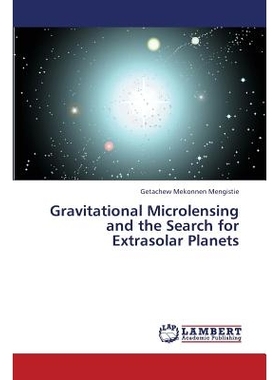 预订 Gravitational Microlensing and the Search for Extrasolar Planets: 9783659416354