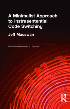 【预订】A Minimalist Approach to Intrasentential Code Switching