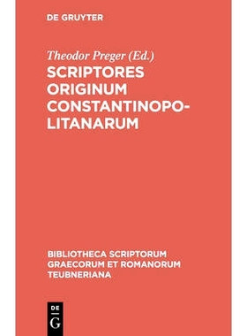 预订 Scriptores originum Constantinopolitanarum: 9783598717789