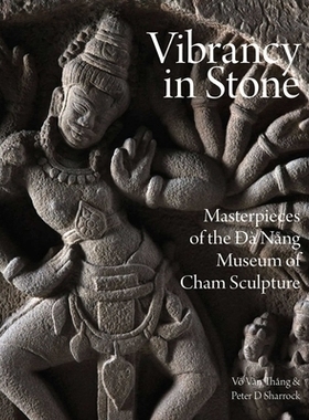 预订 Vibrancy in Stone: Masterpieces of the Danang Museum of Cham Sculpture 石头上的活动：可汗岘港博物馆湛的雕塑杰作: 97
