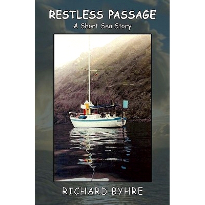 预订 Restless Passage: A Short Sea Story: 9781453861806