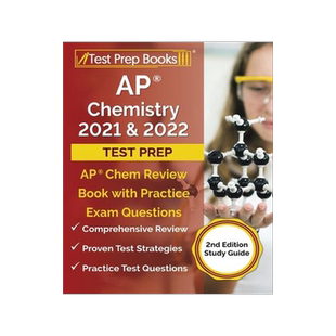 [预订]AP Chemistry 2021 and 2022 Test Prep: AP Chem Review Book with Practice Exam Questions [2nd Edition  9781628456912